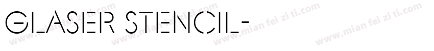 Glaser Stencil字体转换